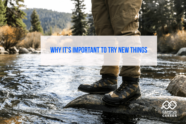 Why It's Important to Try New Things